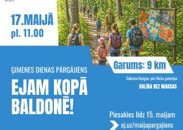 Ģimenes pārgājiena “Ejam kopā Baldonē!”